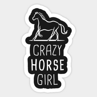 Crazy Horse Girl | Funny Horseback Riding Sticker